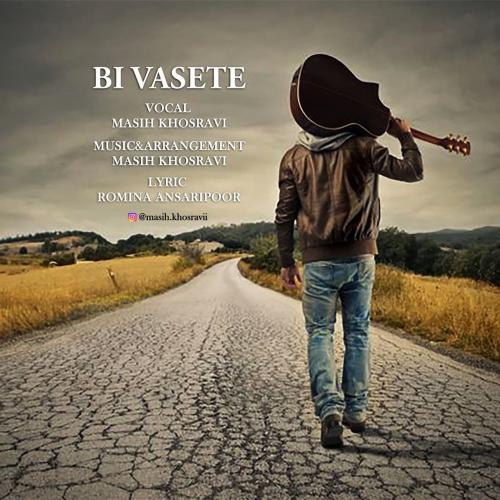 دانلود آهنگ بی واسطه مسیح خسروی